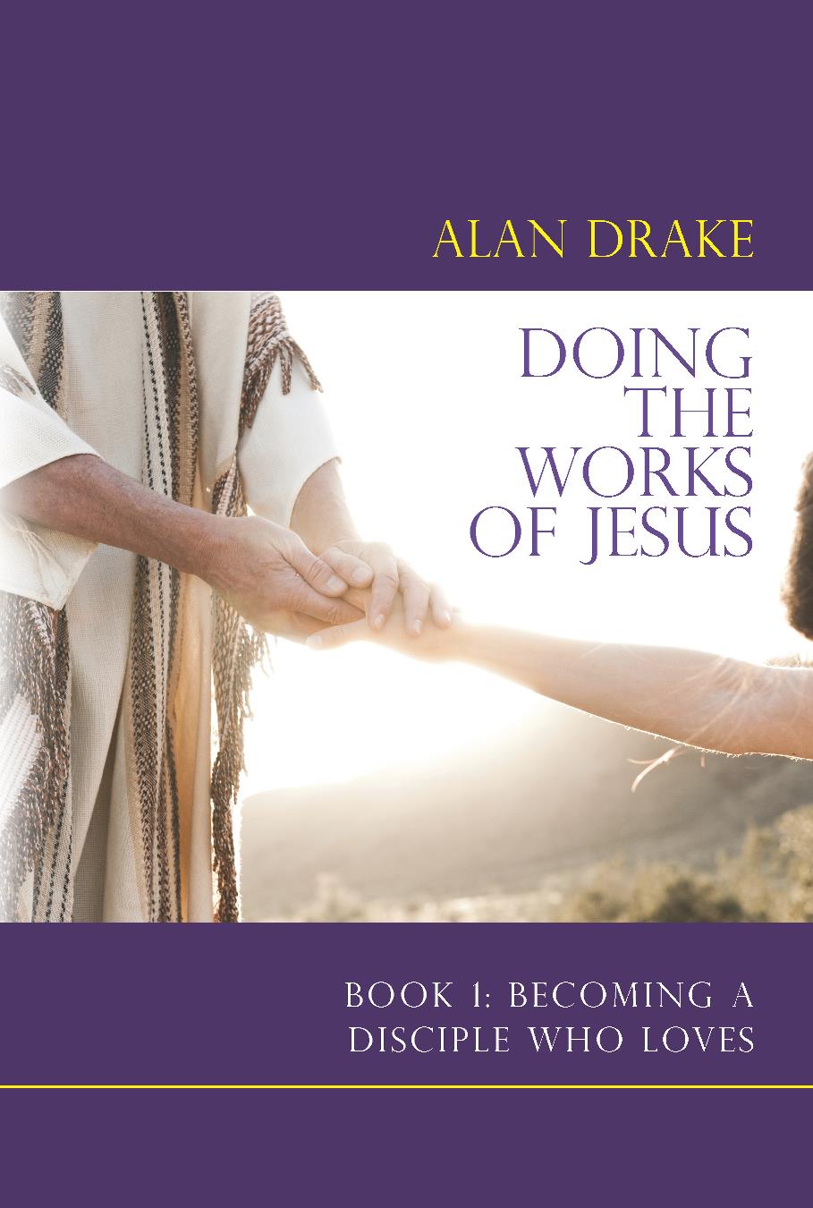 Doing the Works of Jesus