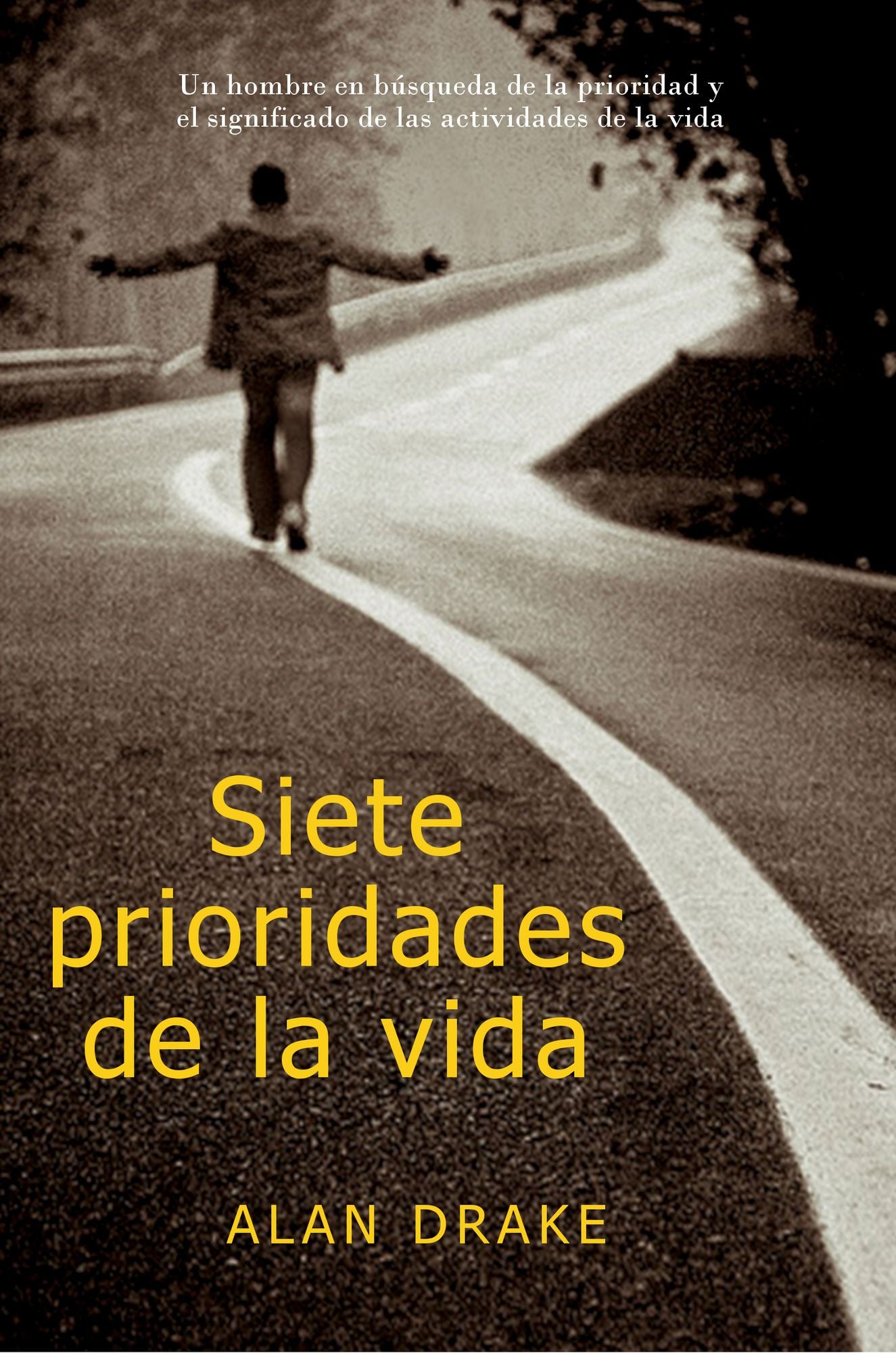 Siete prioridades de la vida book cover