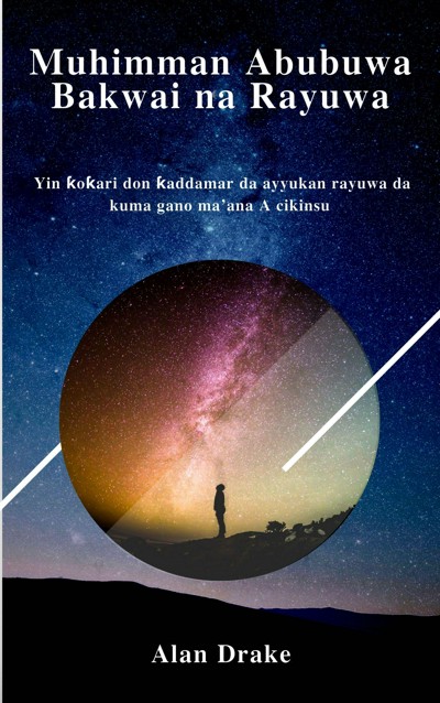 Muhimman Abubuwa Bakwai na Rayuwa book cover